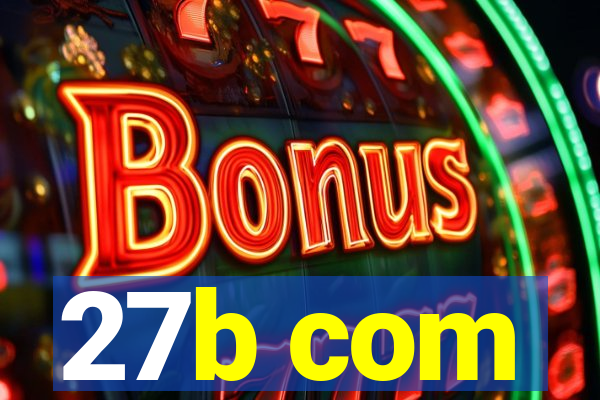 27b com